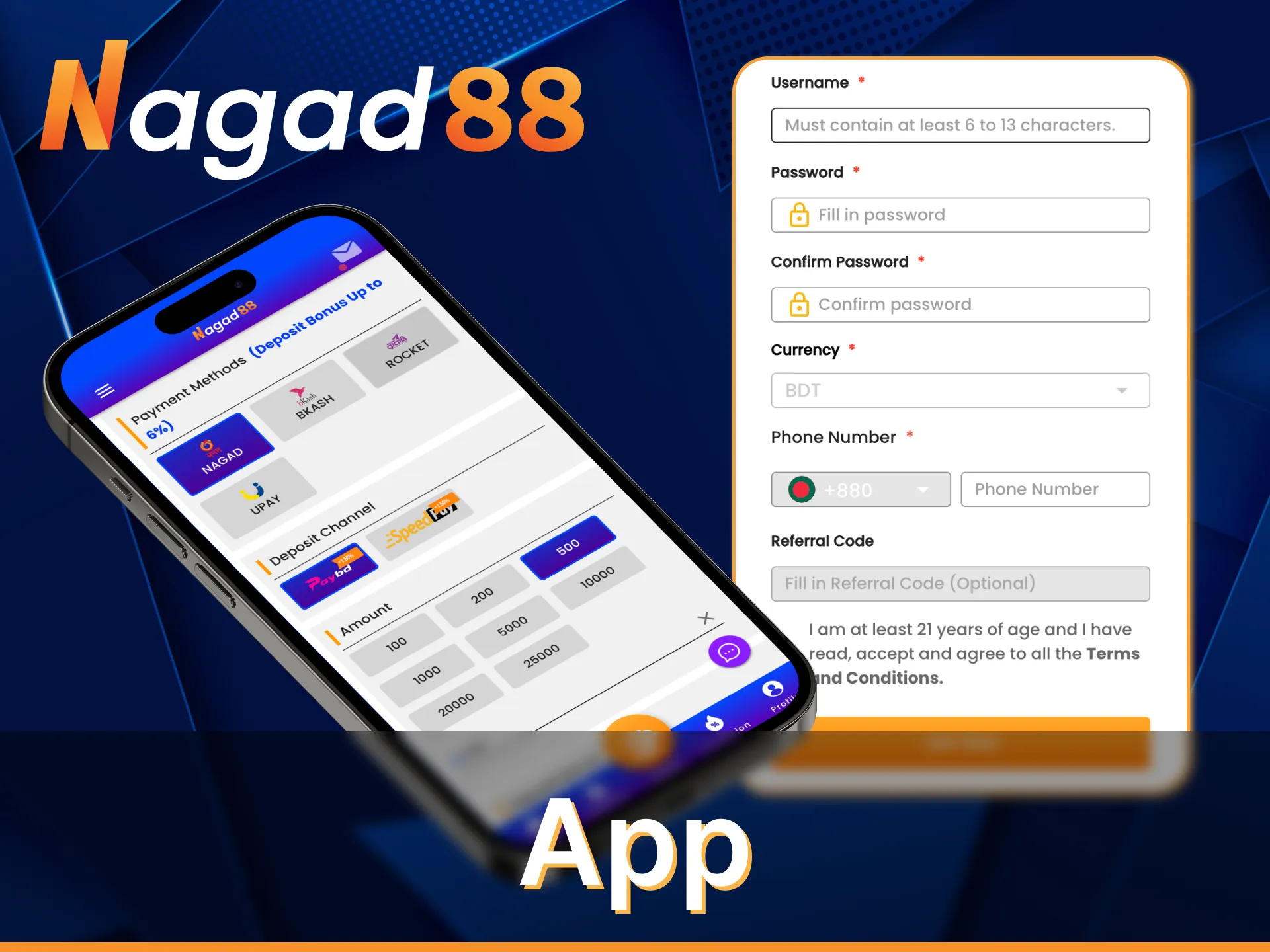 You can fund your Nagad88 account using a mobile device.